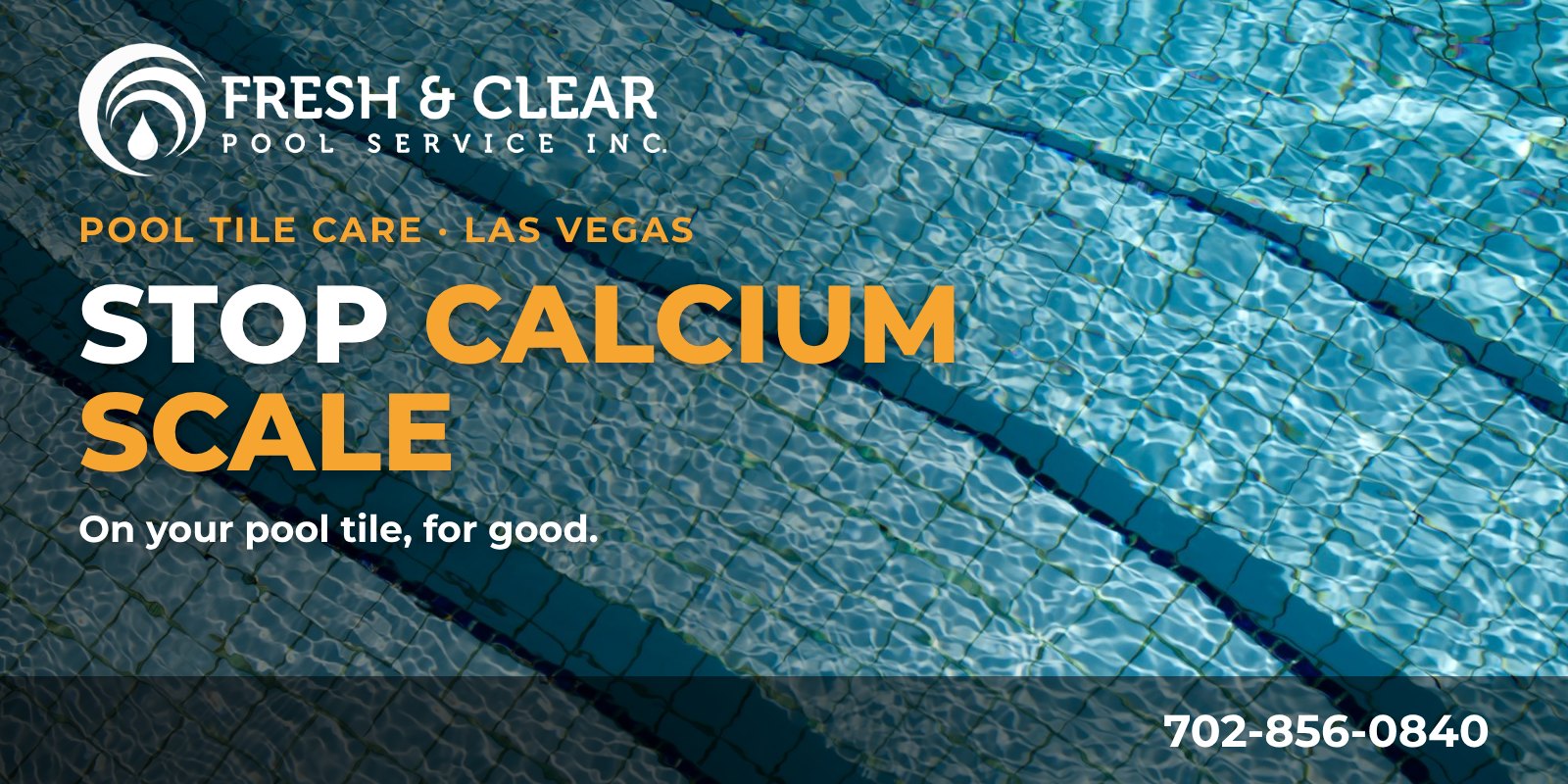 Clear blue pool water over tiled steps, illustrating pool tile and calcium scale care in Las Vegas